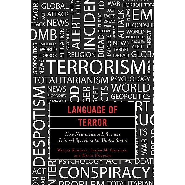 Language of Terror, Wesley Kendall, Joseph M. Siracusa, Kevin Noguchi