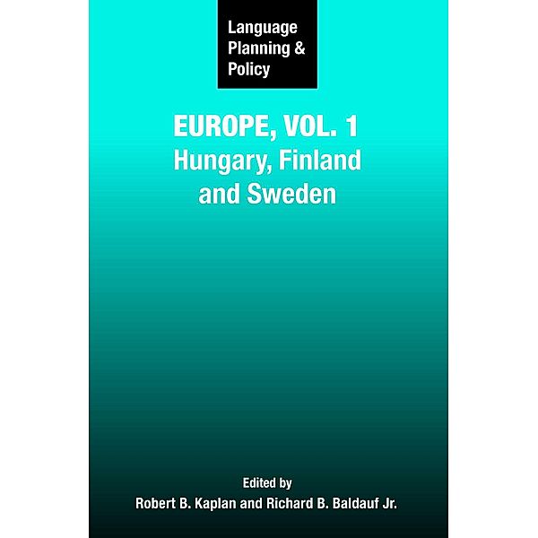 Language Planning and Policy in Europe, Vol. 1 / Language Planning and Policy Bd.2