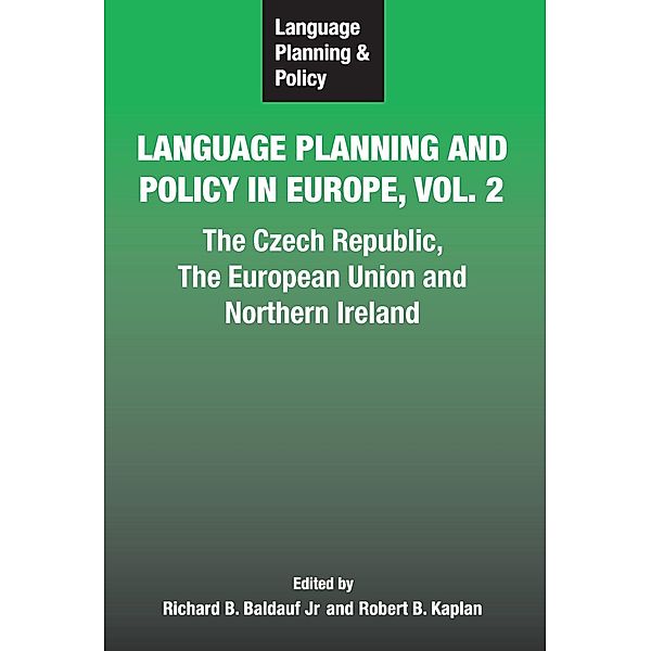 Language Planning and Policy in Europe Vol. 2 / Language Planning and Policy Bd.3