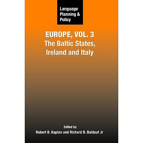 Language Planning and Policy in Europe, Vol. 3 / Language Planning and Policy Bd.8