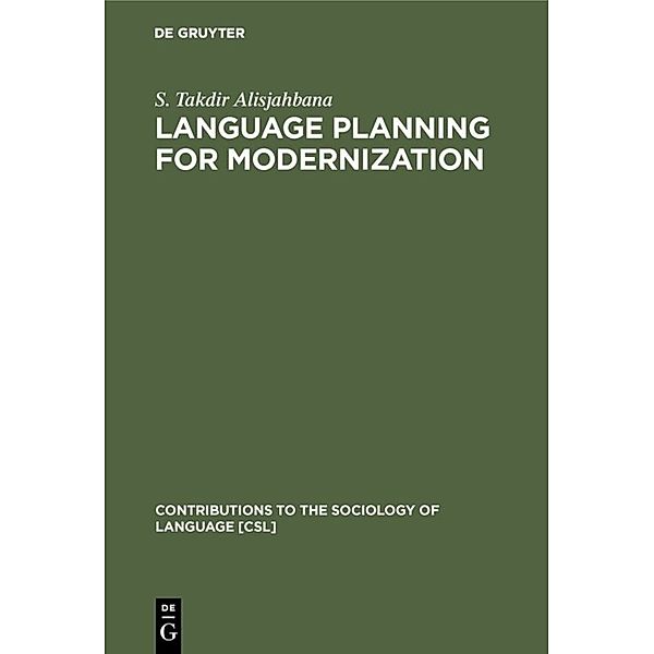 Language Planning for Modernization, S. Takdir Alisjahbana