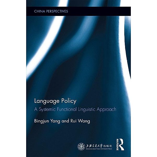 Language Policy, Bingjun Yang, Rui Wang