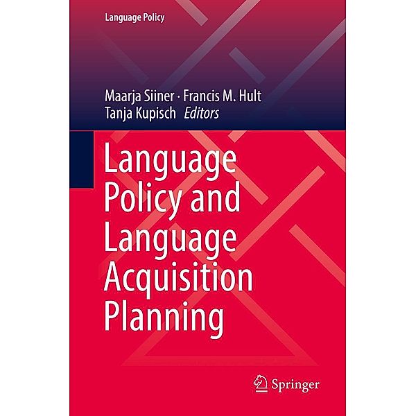 Language Policy and Language Acquisition Planning / Language Policy Bd.15