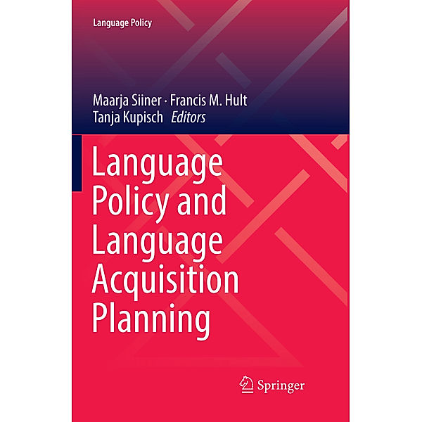 Language Policy and Language Acquisition Planning