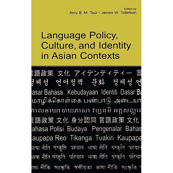 Language Policy, Culture, and Identity in Asian Contexts