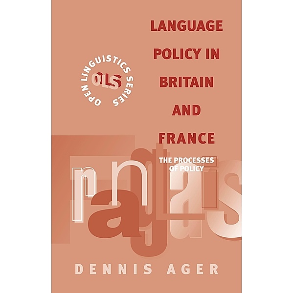 Language Policy in Britain and France, Dennis Ernest Ager