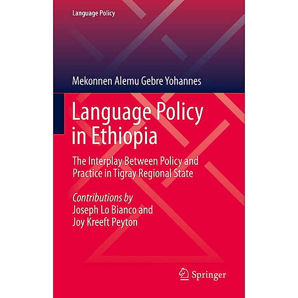 Language Policy in Ethiopia, Mekonnen Alemu Gebre Yohannes