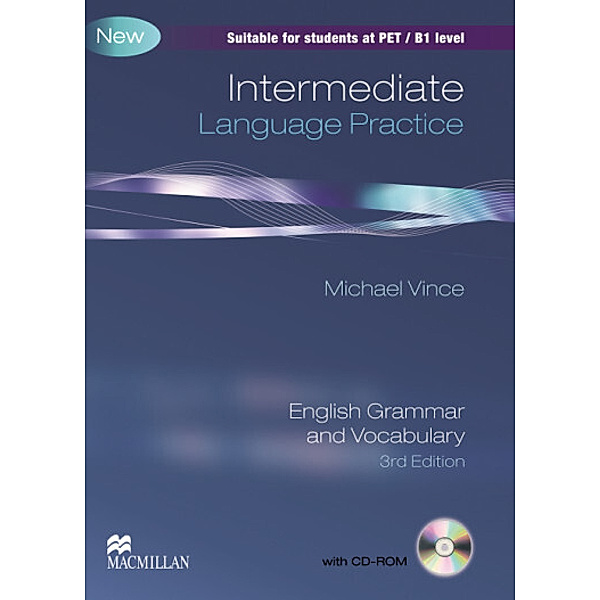 Language Practice / Intermediate Language Practice, New! Student's Book (without key), w. CD-ROM, Michael Vince