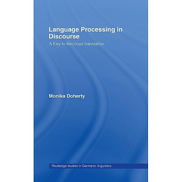 Language Processing in Discourse, Monika Doherty