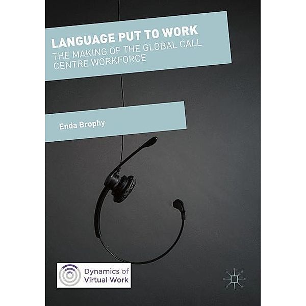 Language Put to Work, Enda Brophy