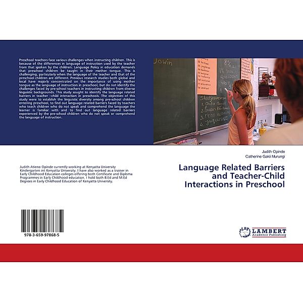 Language Related Barriers and Teacher-Child Interactions in Preschool, Judith Opinde, Catherine Gakii Murungi