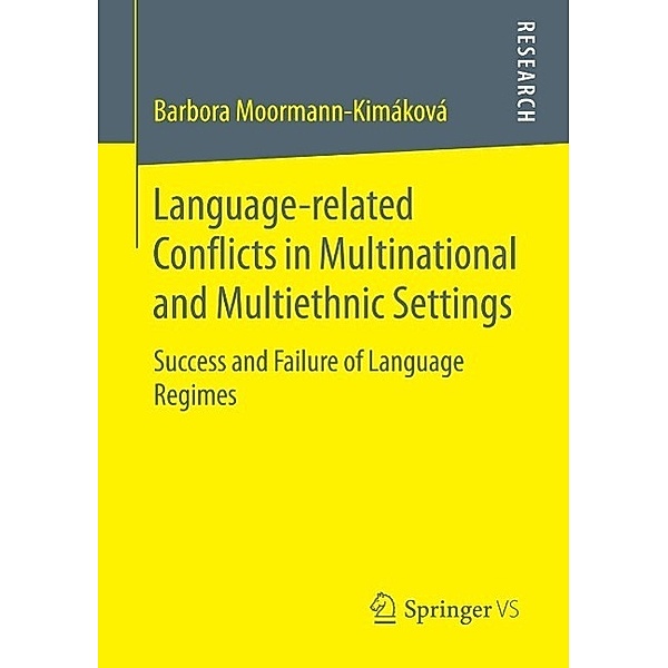 Language-related Conflicts in Multinational and Multiethnic Settings, Barbora Moormann-Kimáková
