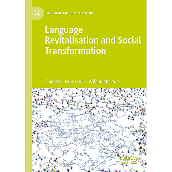 Language Revitalisation and Social Transformation