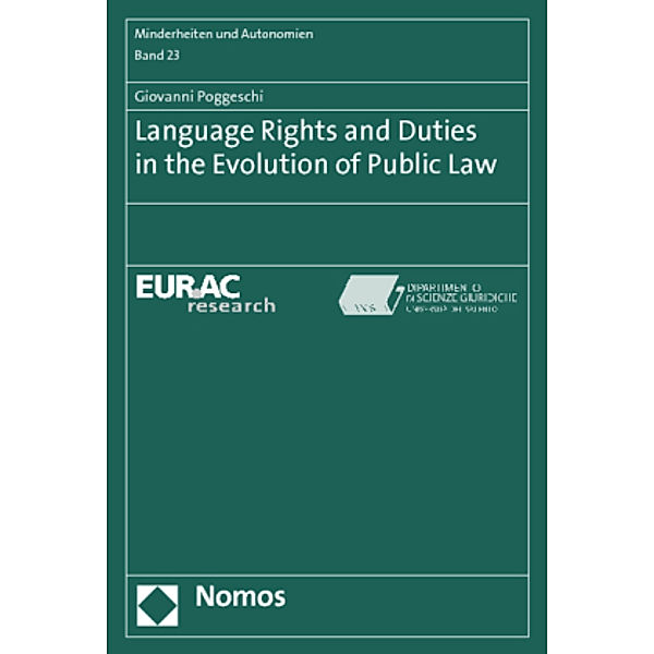 Language Rights and Duties in the Evolution of Public Law, Giovanni Poggeschi