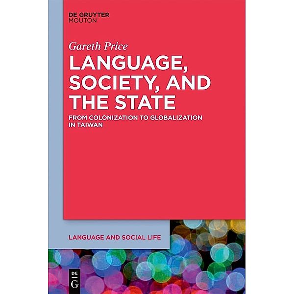 Language, Society and State, Gareth Price
