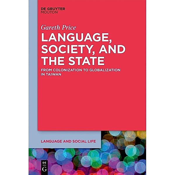 Language, Society, and the State, Gareth Price