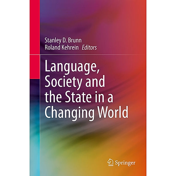 Language, Society and the State in a Changing World