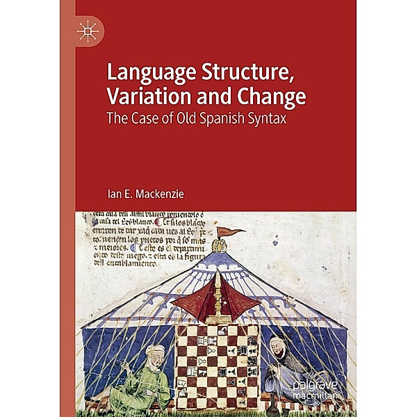 Language Structure, Variation and Change / Progress in Mathematics, Ian E. Mackenzie
