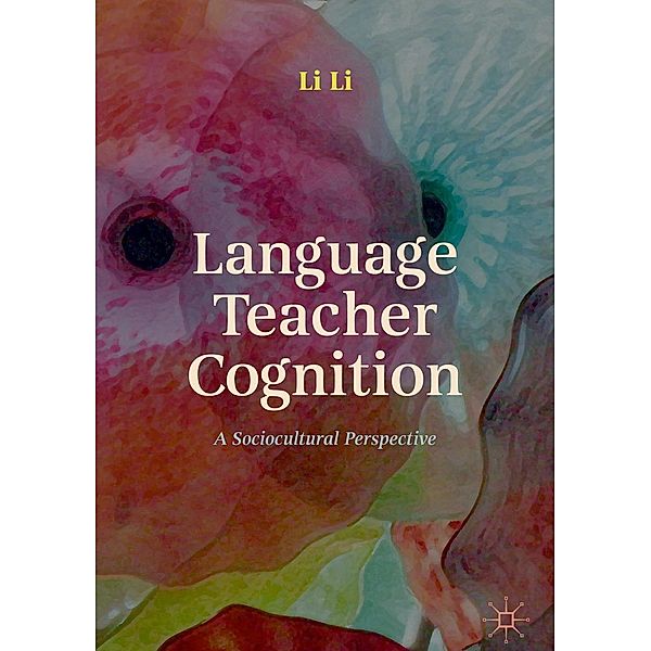 Language Teacher Cognition, Li Li