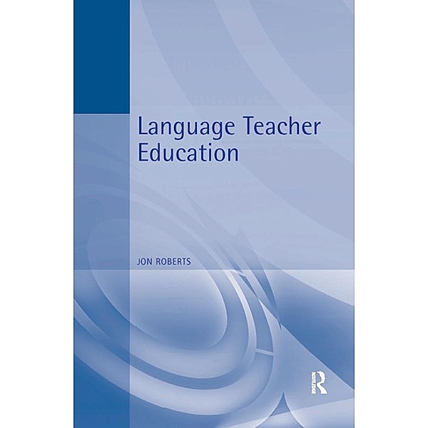 Language Teacher Education, Jon Roberts
