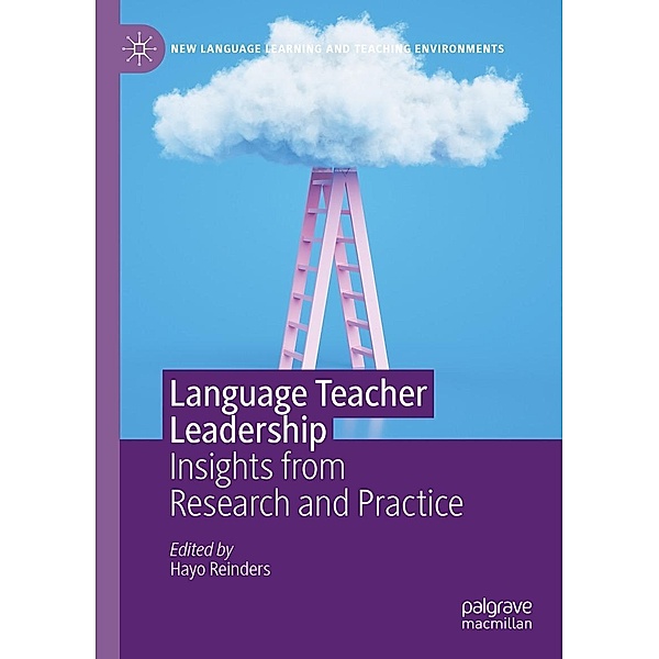 Language Teacher Leadership / New Language Learning and Teaching Environments