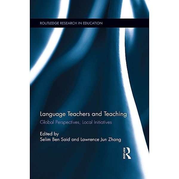 Language Teachers and Teaching / Routledge Research in Education