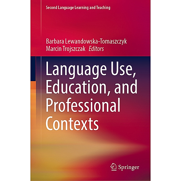 Language Use, Education, and Professional Contexts