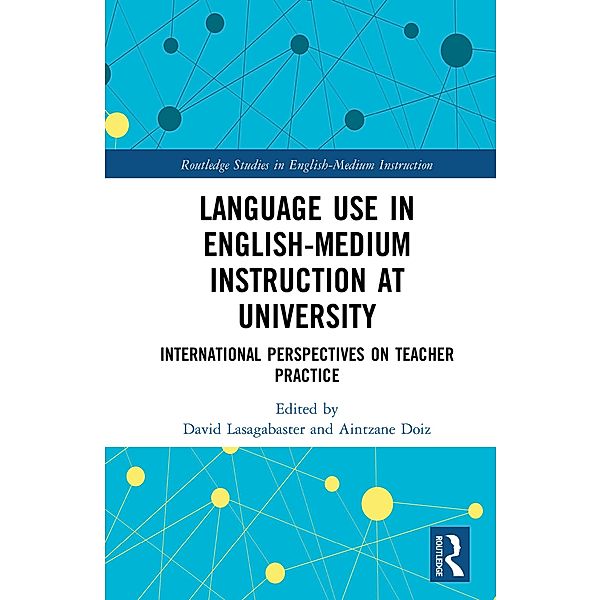 Language Use in English-Medium Instruction at University