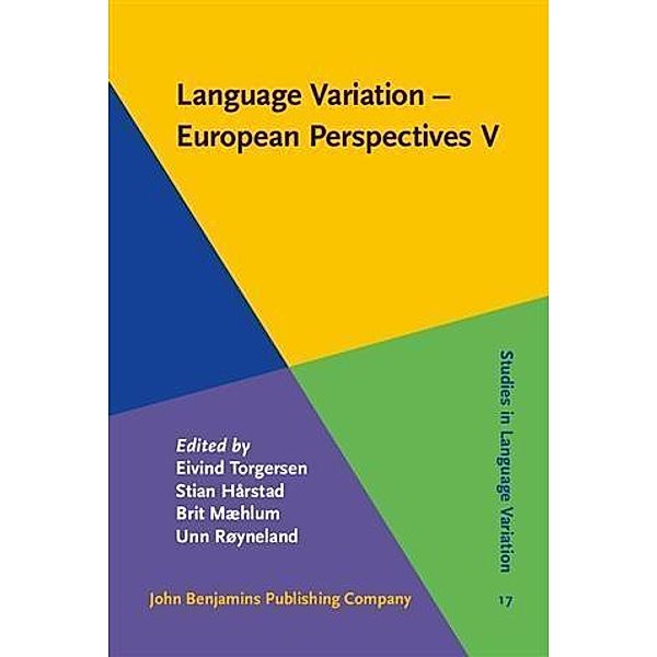 Language Variation - European Perspectives V