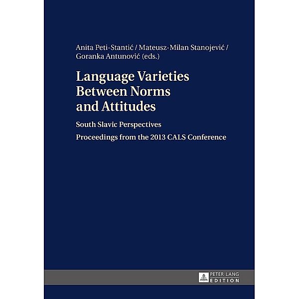 Language Varieties Between Norms and Attitudes
