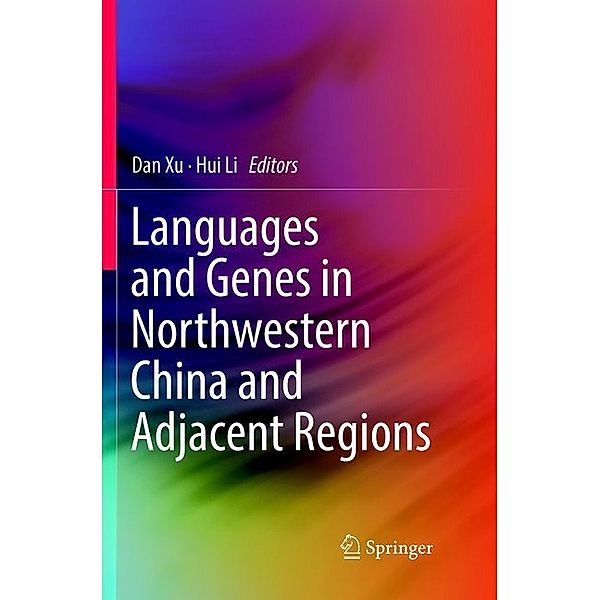 Languages and Genes in Northwestern China and Adjacent Regions