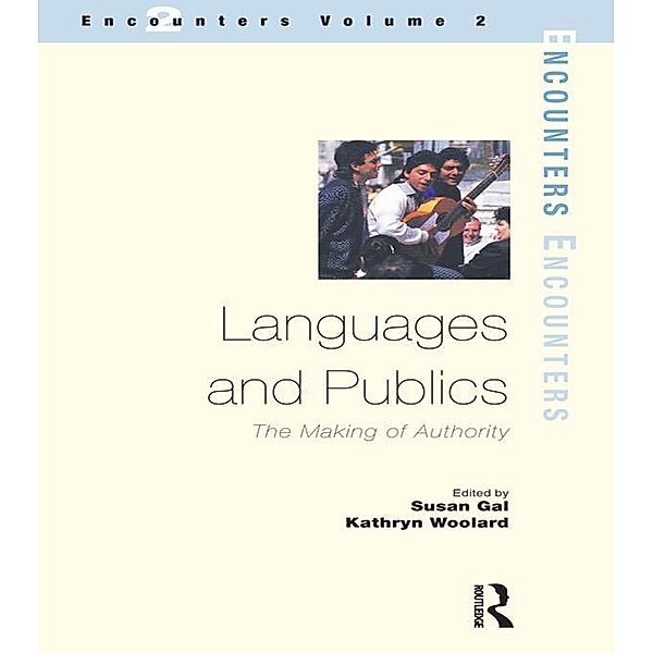 Languages and Publics, Susan Gal, Kathryn Woolard
