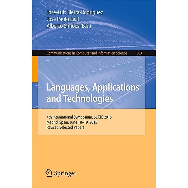 Languages, Applications and Technologies / Communications in Computer and Information Science Bd.563
