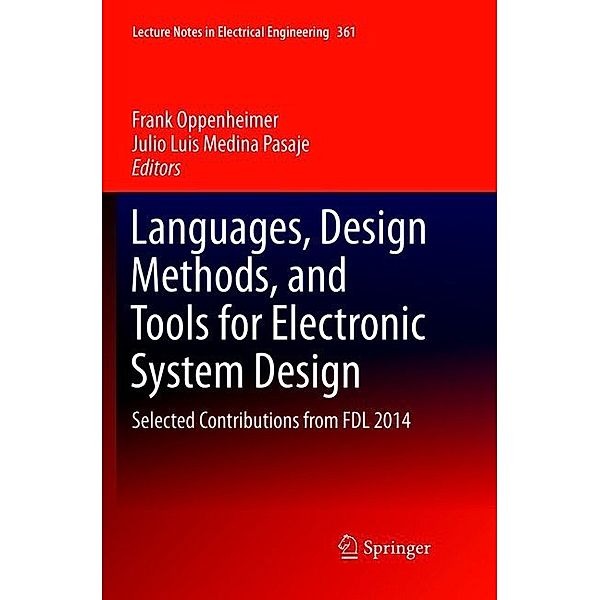 Languages, Design Methods, and Tools for Electronic System Design