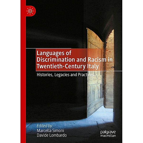 Languages of Discrimination and Racism in Twentieth-Century Italy