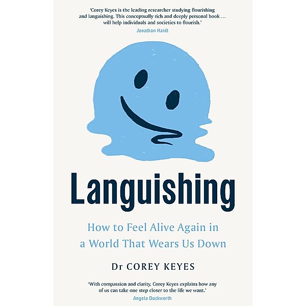 Languishing, Corey Keyes