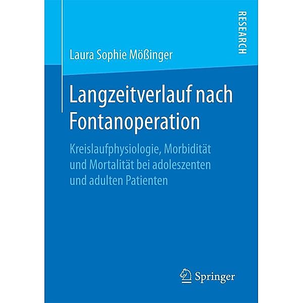 Langzeitverlauf nach Fontanoperation, Laura Sophie Mößinger