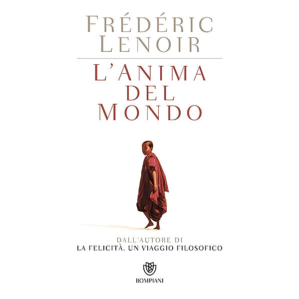 L'anima del mondo, Frédéric Lenoir