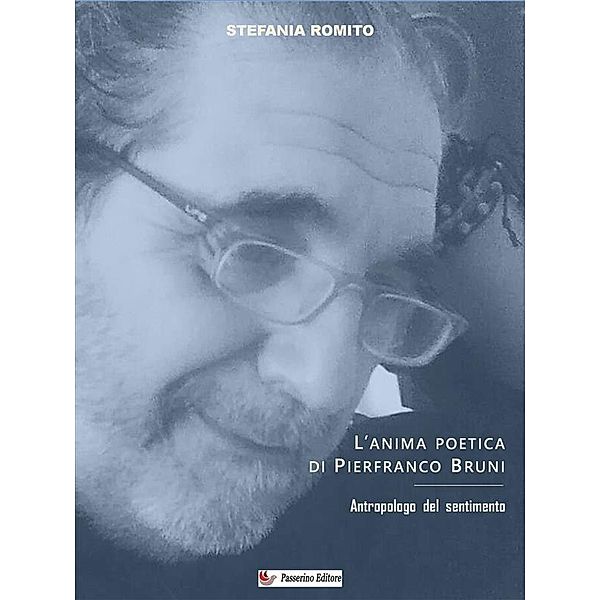 L'anima poetica di Pierfranco Bruni, Stefania Romito