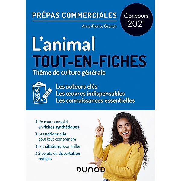 L'animal - Prépas commerciales - Concours 2021 / Hors Collection, Anne-France Grénon