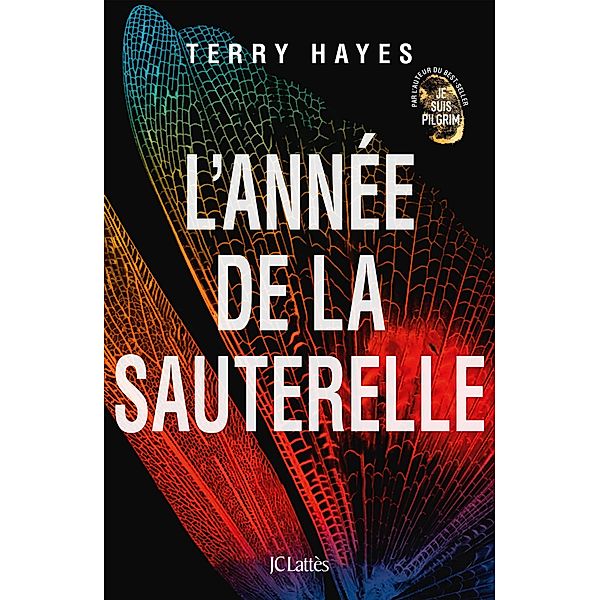 L'année de la sauterelle / Thrillers, Terry Hayes