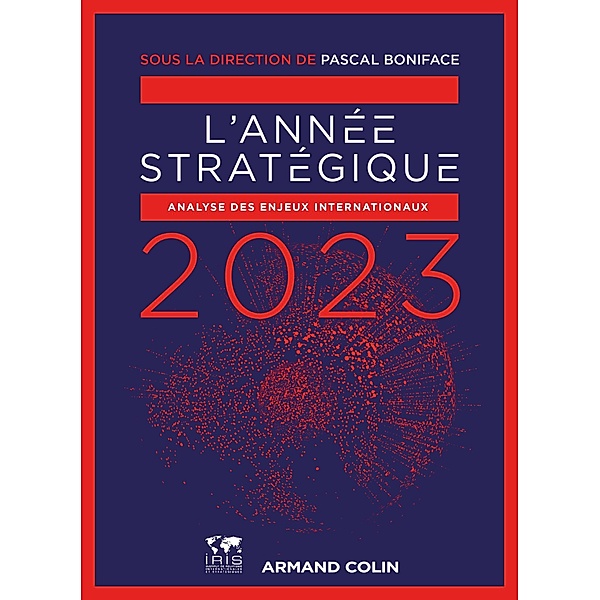 L'Année stratégique 2023 / Hors Collection, Pascal Boniface