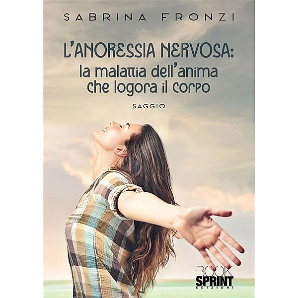 L'Anoressia nervosa, Sabrina Fronzi