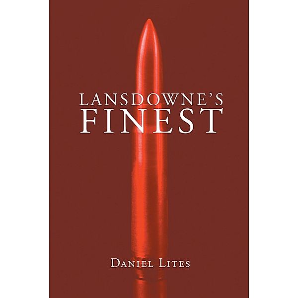 Lansdowne's Finest, Daniel Lites