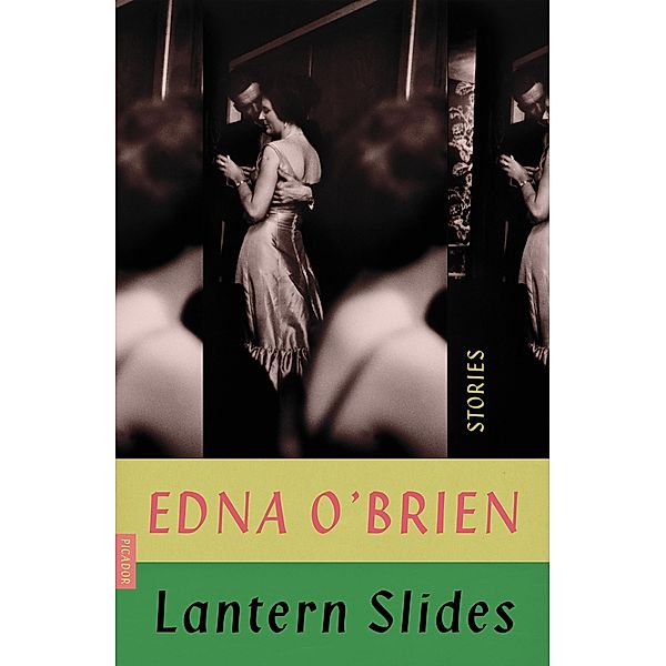 Lantern Slides, Edna O'brien