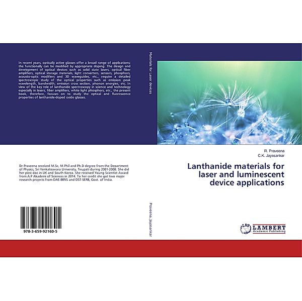 Lanthanide materials for laser and luminescent device applications, R. Praveena, C. K. Jayasankar