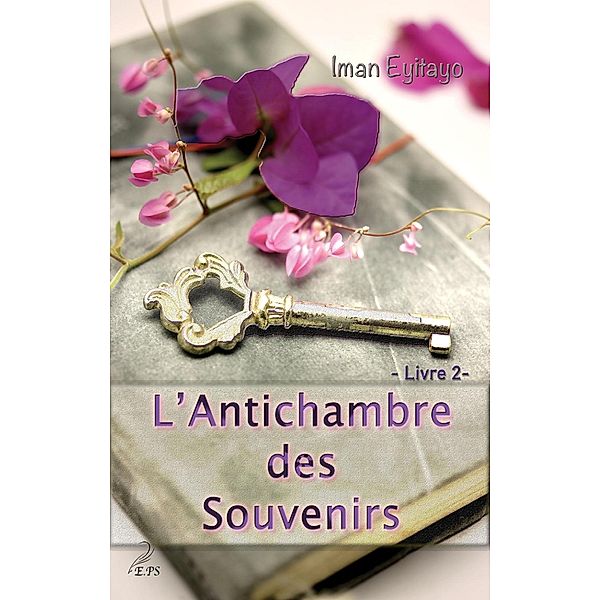 L'Antichambre des Souvenirs, Iman Eyitayo