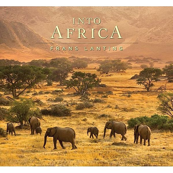 Lanting, F: Into Africa, Frans Lanting