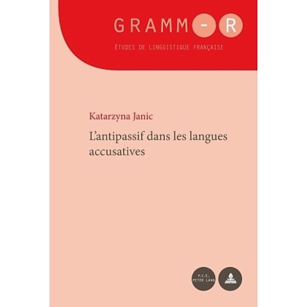 L'antipassif dans les langues accusatives, Katarzyna Janic