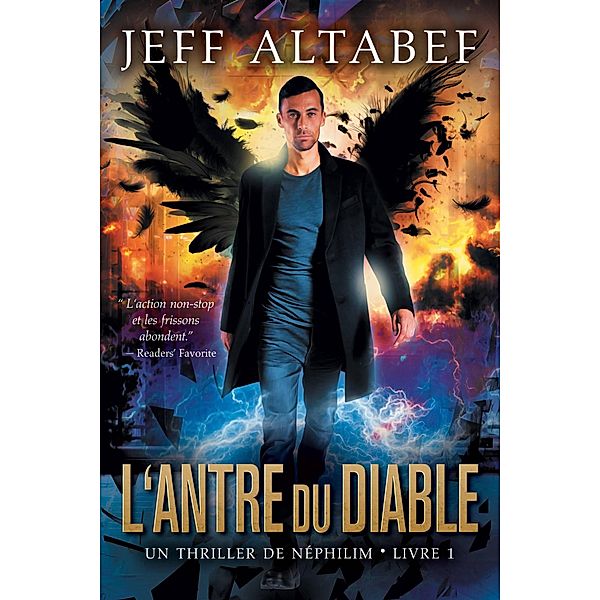 L'antre du Diable (Un thriller de Néphilim, #1) / Un thriller de Néphilim, Jeff Altabef